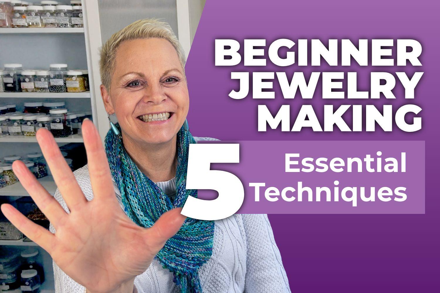 Five Basic Jewellery Making Techniques Affordable Jewellery Supplies