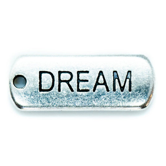 Inspirational Message Pendant 21mm x 8mm x 2mm Dream - Affordable Jewellery Supplies