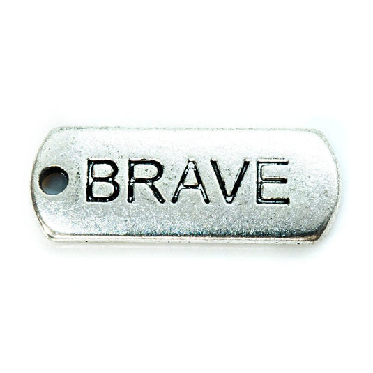 Inspirational Message Pendant 21mm x 8mm x 2mm Brave - Affordable Jewellery Supplies